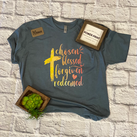 Chosen Blessed Forgiven Redeemed - Short Sleeve T-Shirt